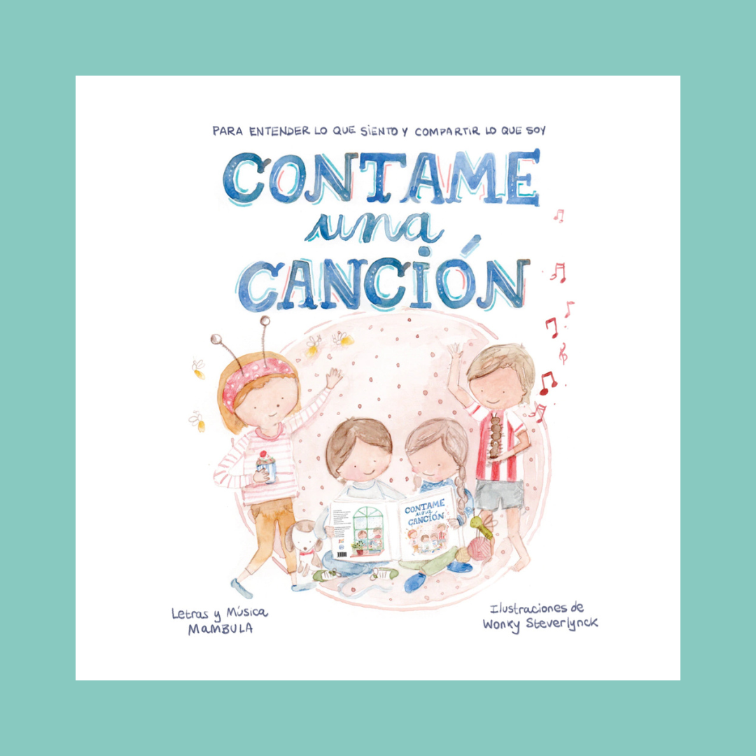 &ldquo;Contame una canci&oacute;n&rdquo; los cuentos, la m&uacute;sica y las acuarelas 